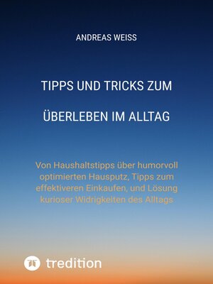 cover image of Tipps und Tricks zum Überleben im Alltag